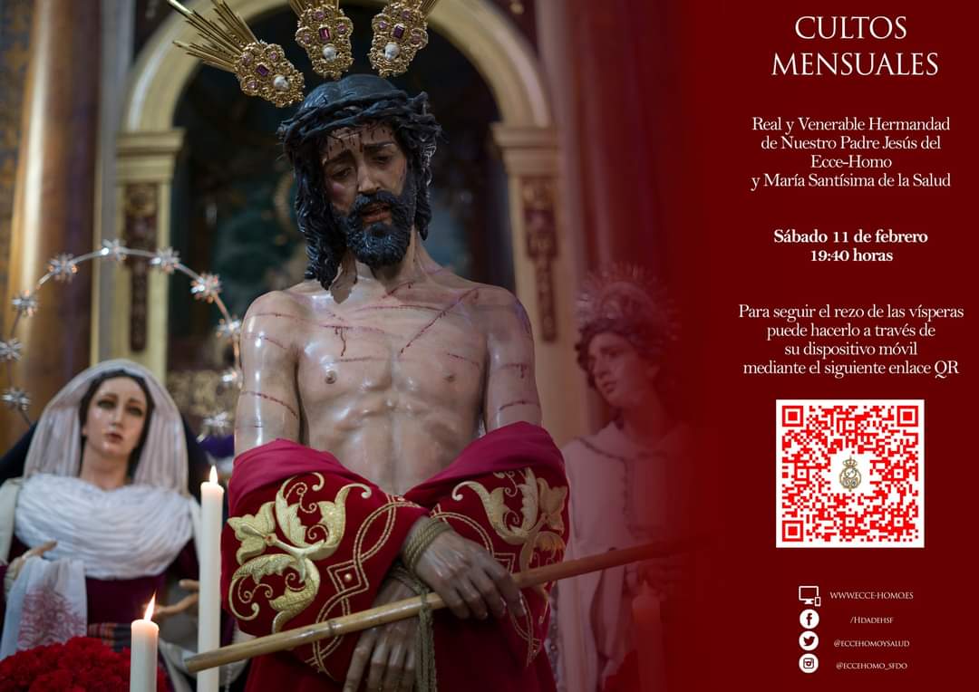 CULTOS MENSUALES

El próximo sábado 11 de febrero -segundo sábado del mes- a partir de las 19:40 h., celebraremos los cultos mensuales a nuestros Sagrados Titulares.