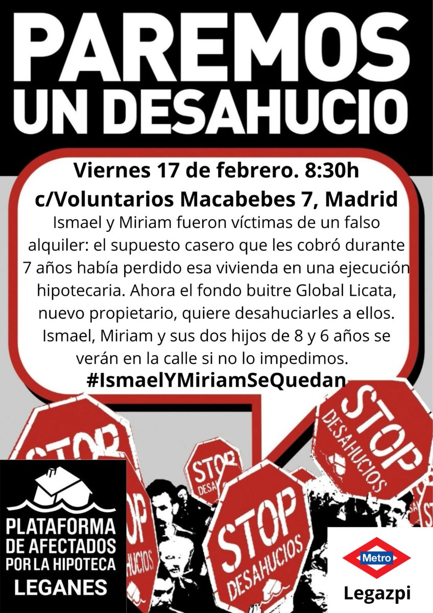 PahLeganes's tweet photo. @Migueln42303812 @bancosantander @CerberusKapital @pah_alcorcon @PahPinto @MareasCiudadana @UniendoLuchas_ @unificaluchas @bancamadrid @CNT_Madrid @cgtzonasur @Manuel1147 @Userantifa Exacto, un error en el cártel, convocamos #StopDesahucio para el viernes #17Feb a las 8:30 en #Legazpi #Madrid

Demostremos a #GlobalLicataDesahucia y sus socios @bancosantander y el fondo buitre @CerberusKapital que #IsmaelYMiriamSeQuedan en casa junto con sus 2 hijos menores https://t.co/zINS9MCJxI