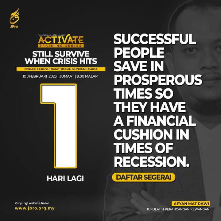 JProMuda's tweet photo. "Successful people save in prosperous times so they have a financial cushion in times of recession."
Adakah anda masih belum mendaftar?
Join whatsapp group ini segera:
https://t.co/JCVhh8S6Kn
#jprodppm #activatetrainingseries
#nurturingprofessionals https://t.co/zu1T2oEokM
