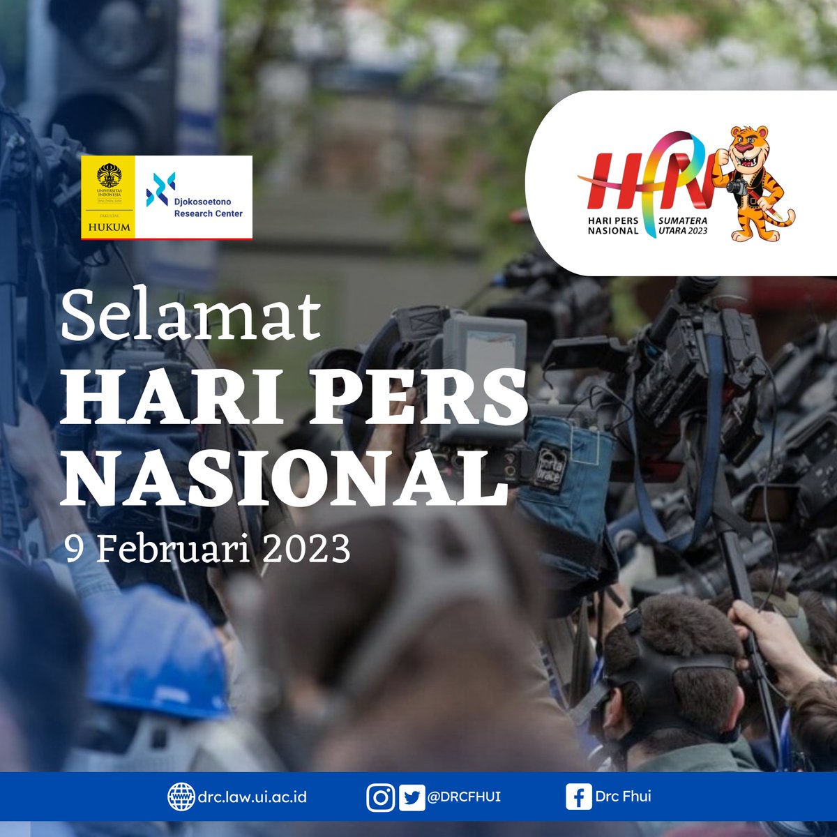 DRCFHUI's tweet image. Djokosoetono Research Center Mengucapkan 𝗦𝗲𝗹𝗮𝗺𝗮𝘁 𝗛𝗮𝗿𝗶 𝗣𝗲𝗿𝘀 𝗡𝗮𝘀𝗶𝗼𝗻𝗮𝗹 𝟵 𝗙𝗲𝗯𝗿𝘂𝗮𝗿𝗶 𝟮𝟬𝟮𝟯
Pers Bebas, Demokrasi Bermartabat

drc.law.ui.ac.id

instagram.com/drcfhui
Photo by Dokumentasi
akseleran.co.id/blog/hari-pers…