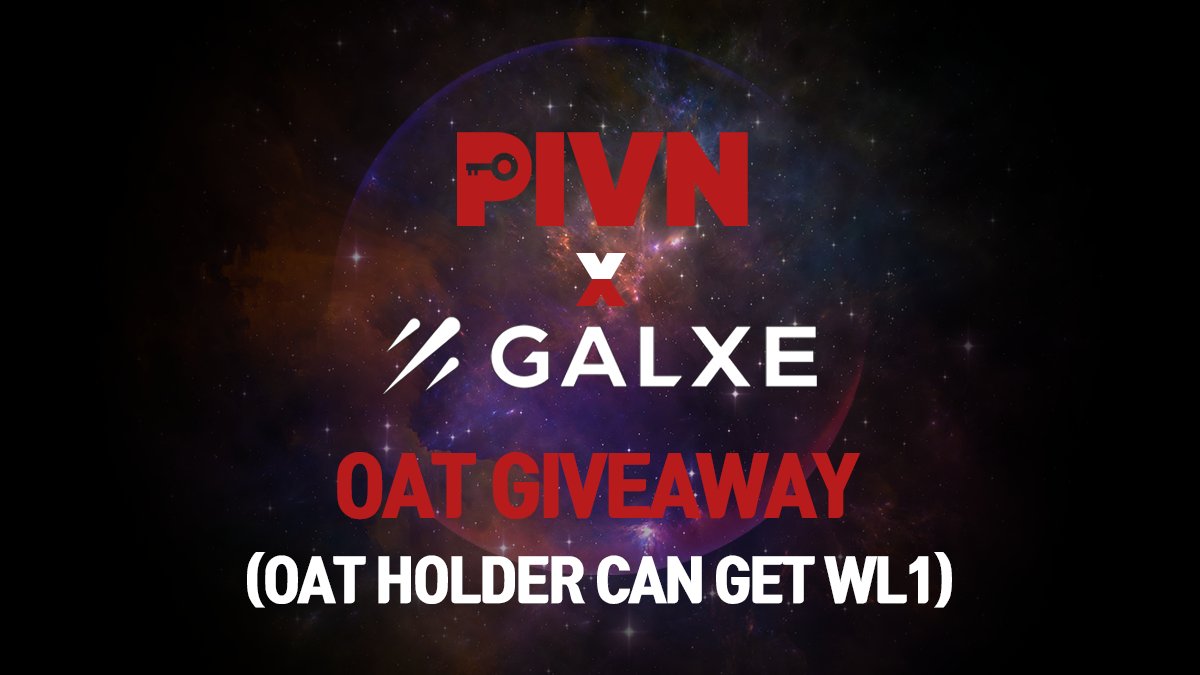 Pivn_Tw's tweet photo. 🎉 PIVN OAT GIVEAWAY 🎉

📆 Period : Feb 9th. ~ Feb 17th.
🎁 Reward : PIVN OAT
🎊Giveaway : https://t.co/m0vRKtuQiy 

More detail🔽
https://t.co/pkicwB9MJt

#FreeMint  #DNS #Galxe #OAT #Giveaway https://t.co/PMxYbb6HqE