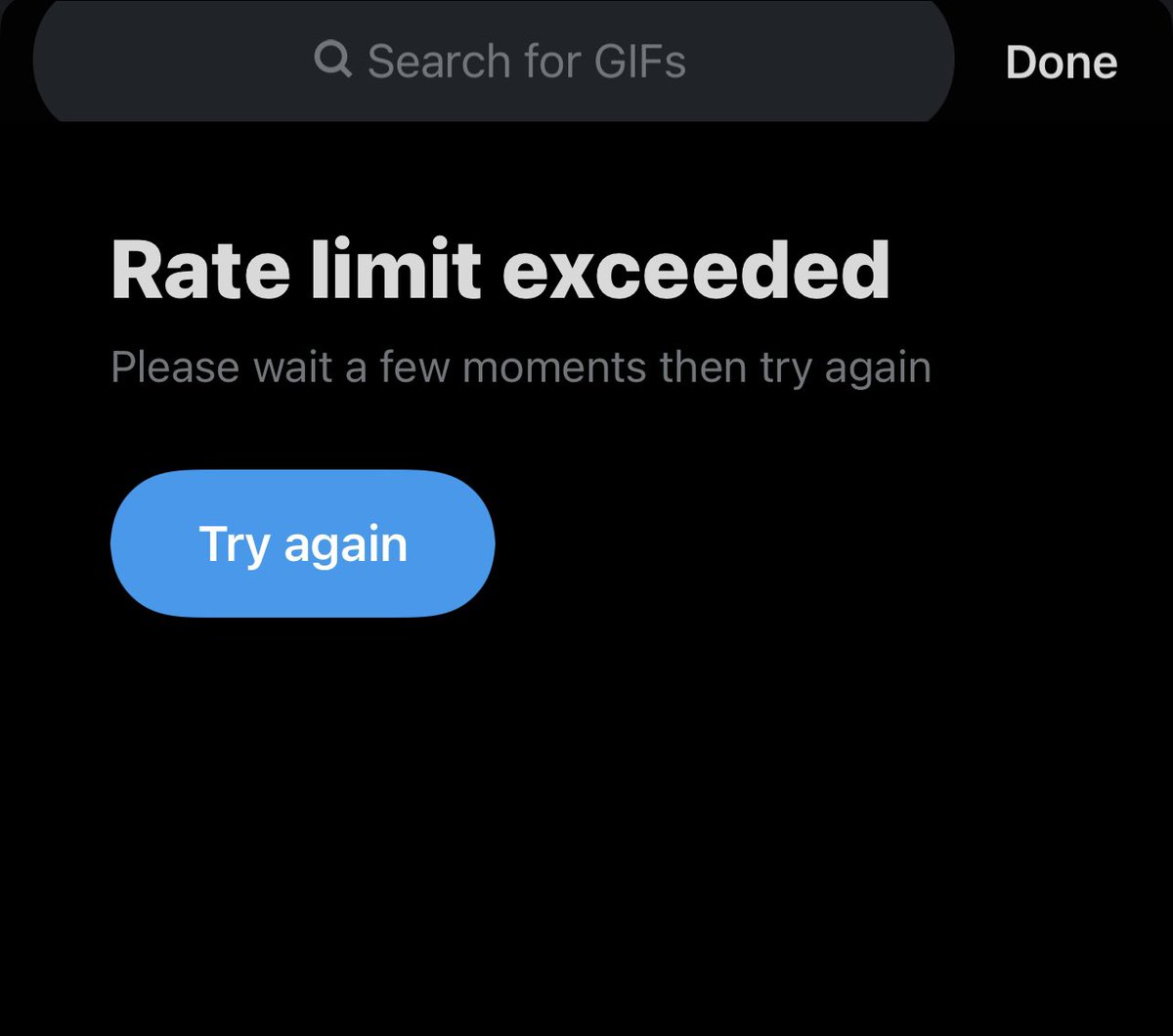 // excuse me BUT WHY TF IS THERE A RATE LIMIT ON THE GIFS??