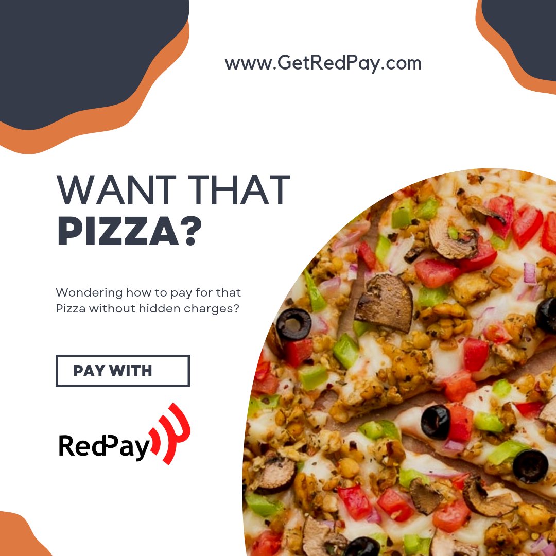 Want that pizza?
Pay with RedPay.

#ScantoPay #Qrcodepayments #pickandPay #fintech #sendmoney #receivemoney #invoicepayments #paymentlinks #crossboarderpayments #africapayments #ghanapay #startupspayments #merchantspay