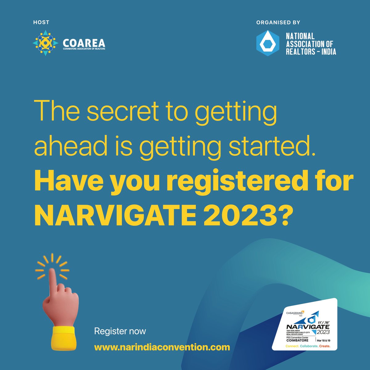 A tremendous event is coming your way and it is only one click away!

Registering for #narvigate2023 opens up a vast opportunity for you to connect and collaborate with people who can play a key role in your growth.

Register now at narindiaconvention.com

#coarea #letsnarvigate