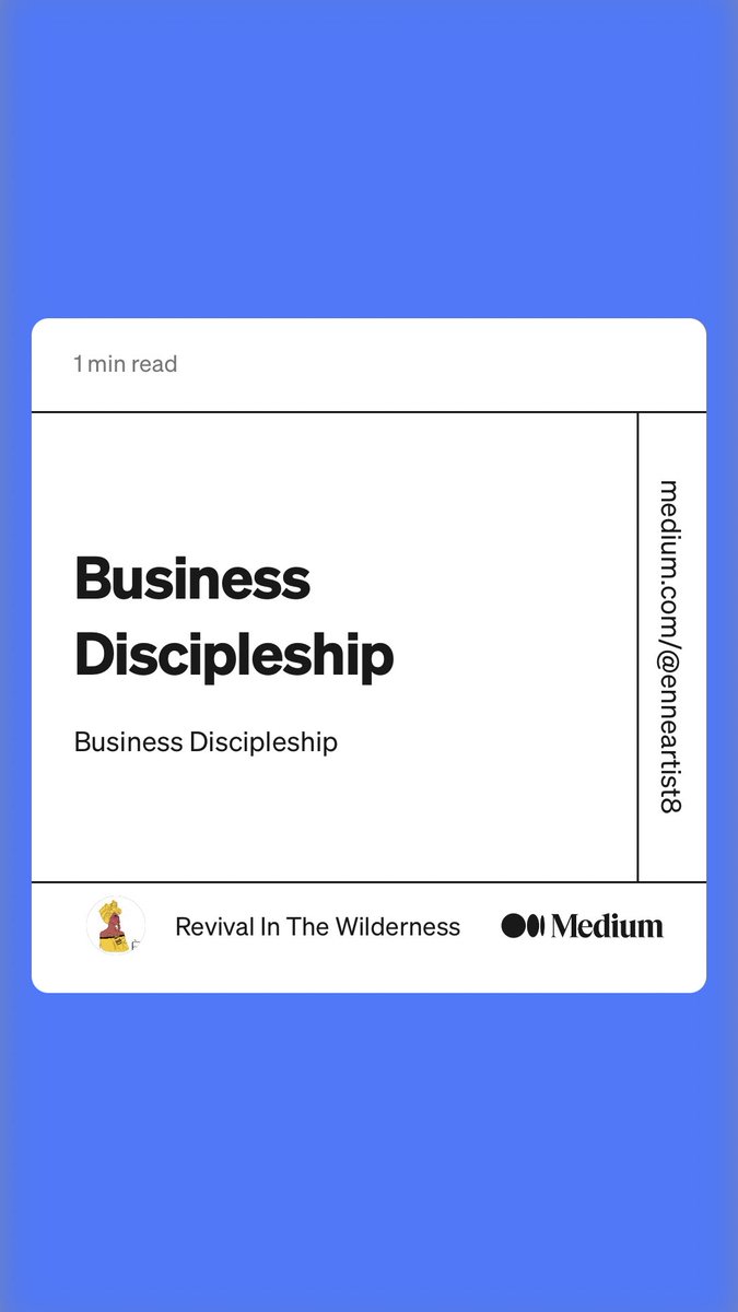 YahDaughter's tweet image. “Business Discipleship” by Revival In The Wilderness
link.medium.com/F5hpQpYPgxb
#christiantwitter #christiancontent #business #discipleship #trust
