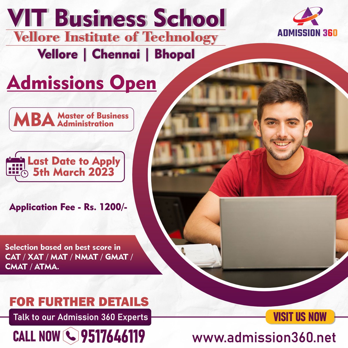 360_admission's tweet photo. #VIT #BusinessSchool,
#Vellore #Institute of #Technology (Vellore, Chennai, Bhopal)
#Admission Open, #MBA
Last Date of Apply : 5th March, 2023
Application Fees : Rs.1200/
Selection based on-
#CAT / #XAT / #MAT / #NMAT / GMAT / CMAT / ATMA
☎️ 95176 46119
👉 https://t.co/ckcghvswYG https://t.co/OqUu8ImyXR