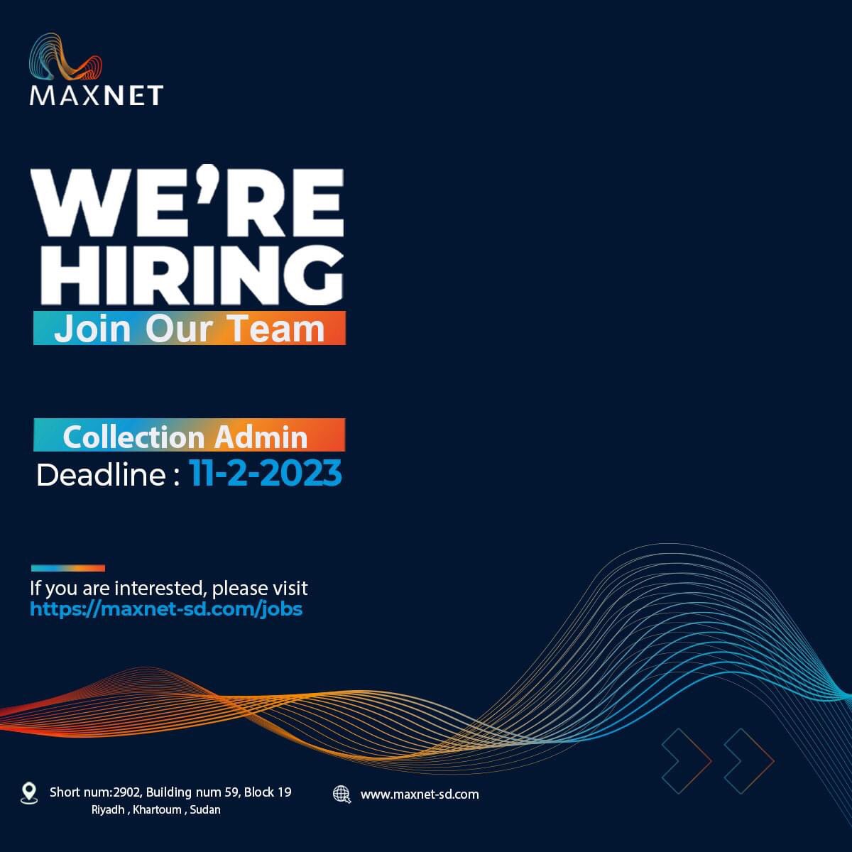 MAXNET_Sudan's tweet photo. Join Our Team!!!
Collection Admin
Apply NOW  https://t.co/ZzE6yYQxYj
Closing Date: 11/2/2023
Please Apply Via Website Only
#MAXNET_Jobs
#Careers
#Sudan_Jobs
#MAXNET
#Sudan
#ICT
#MAXNET_TodayandTomorrow https://t.co/DILrvdPDWA