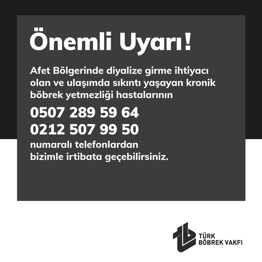 TurkBobrekVakfi's tweet photo. Önemli Uyarı!

Afet bölgesinde diyalize girme ihtiyacı olan ve ulaşımda sıkıntı yaşayan kronik böbrek yetmezliği hastalarının
0507 289 59 64
0212 507 99 50
numaralı telefonlardan bizimle irtibata geçirebilirsiniz. https://t.co/H1olt5X2Jx