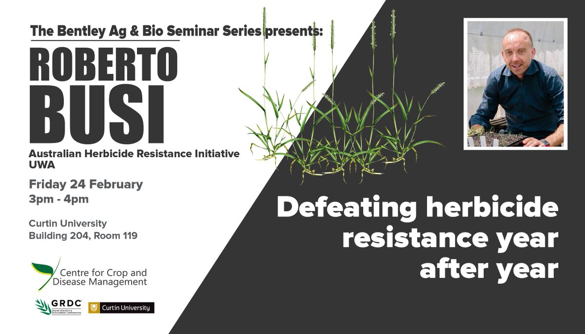 j_mylne's tweet photo. At @theCCDM we're strengthening, widening and opening our seminar series #BABSS. If you're on Bentley campus @CurtinUni 24 February, come see @AHRI_Team member @robbert115 @resistance_test talk on "Defeating herbicide resistance year after year" 🗣️📢👂🤔 https://t.co/Iu6gq4MXot