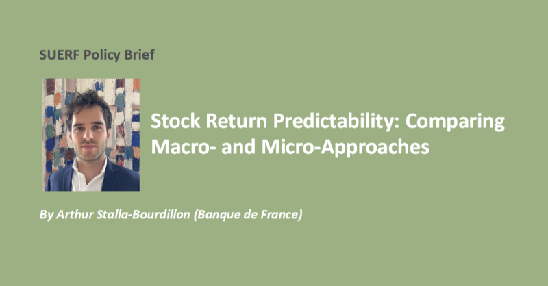 suerf_org's tweet photo. #SUERFpolicybrief "Stock Return Predictability: Comparing Macro- and Micro-Approaches" by @ArthurStalla (@banquedefrance)
#OutOfSampleReturnPredictability #EfficientMarketHypothesis #ConditionalBetaPricingModel #AlphaPredictability