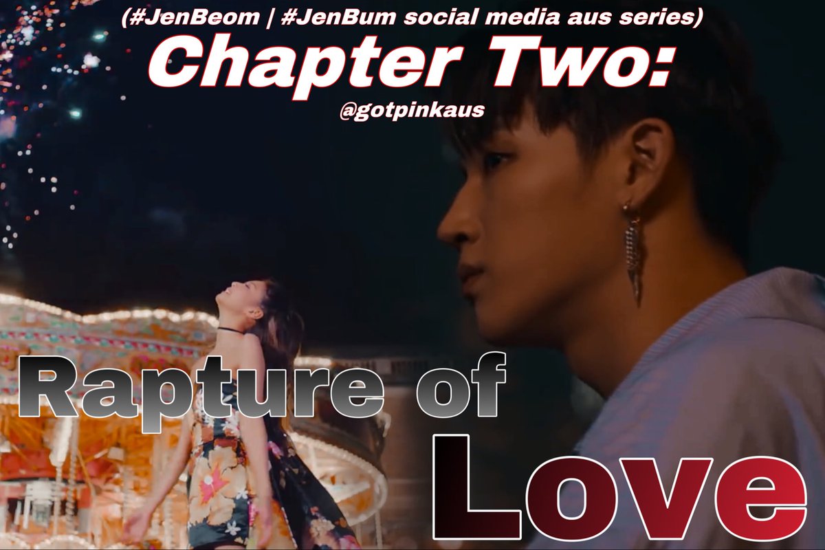gotpinkaus's tweet photo. •RAPTURE OF LOVE•

Torn between their feelings. Emotions. Family. Mistakes. Sins. Yearning for each other’s touch. Longing for love.

Chapter Two: Broken

#JenBeom | #JenBum https://t.co/iN59Y5fFrk