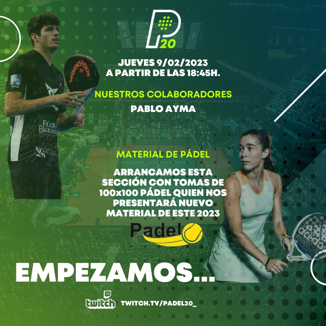 📺 Hoy a las 18:45h nuevo DIRECTO de <a href="/padel20/">Padel 2.0</a> en <a href="/TwitchES/">Twitch ES</a> 

✔️ Presentamos a más colaboradores 

🗣 Pablo Aymá

🎾 Material de Pádel

Tomas de <a href="/100x100Padel/">100x100Padel</a> nos presenta algunas de las novedades de este 2023

👉 twitch.tv/Padel20_

#Padel #PadelenTwitch #ElPadelUne