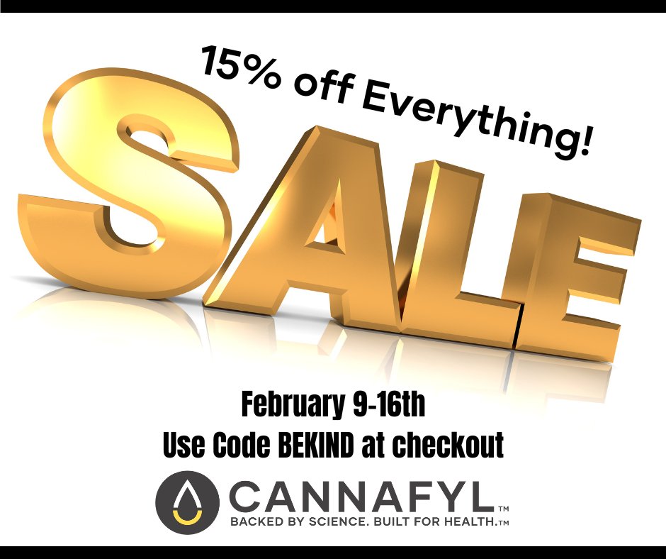 Time for a CANNAFYL sale!  #fullspectrumcbd #cbdgummies #cbddrops #cbdtopical #petcbd #cbdbathbombs