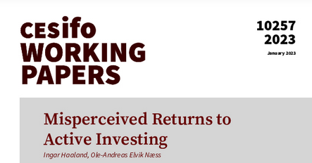 CESifo (@cesifonetwork) on Twitter photo Misperceived Returns to Active Investing | <a href="/Ingar30/">Ingar Haaland</a>
<a href="/OleAndreasNaess/">Ole-Andreas Elvik Næss</a> | #EconTwitter #cesifoworkingpapers cesifo.org/en/publication… Misperceived Returns to Active Investing | <a href="/Ingar30/">Ingar Haaland</a>
<a href="/OleAndreasNaess/">Ole-Andreas Elvik Næss</a> | #EconTwitter #cesifoworkingpapers cesifo.org/en/publication…