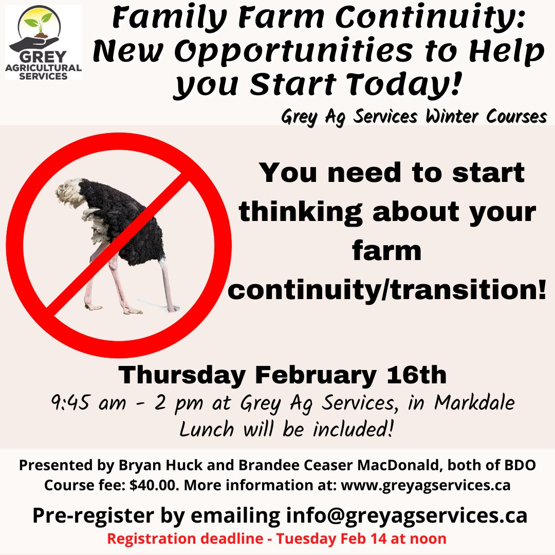 GBFarmersWeek's tweet photo. Family Farm Continuity -#GreyAg In-person #WinterCourse in Markdale, Feb 16th. Lunch included. Sign up today please! You need to start these conversations! Don't know where to start? Register for this course for guidance &amp; answers to tax questions from reps from BDO
#OntAg https://t.co/sMjqKkq9Jq