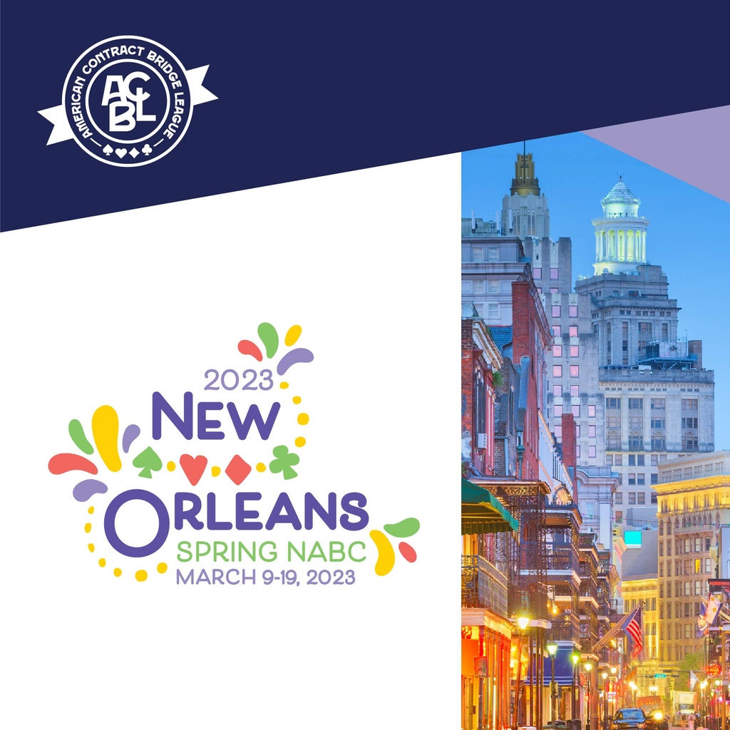 ACBLbridge's tweet photo. Can you believe the Spring NABC is only one month away? We hope to see you in New Orleans!

https://t.co/vFgrL0ehKH

#nabc #springnabc #neworleans #nola #championships #win #play #bridge #playbridge https://t.co/Fj1k8NgFrT