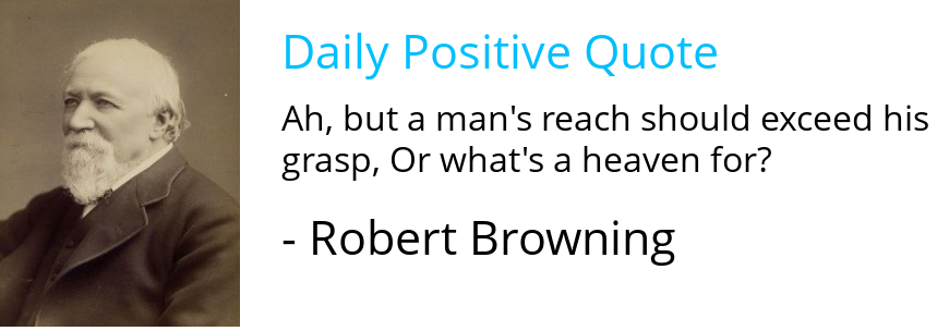attitude_media's tweet image. #positivequote by an English poet #robertbrowning (1812 - 1889) johnfgroom.com/blog/1996/09/0…