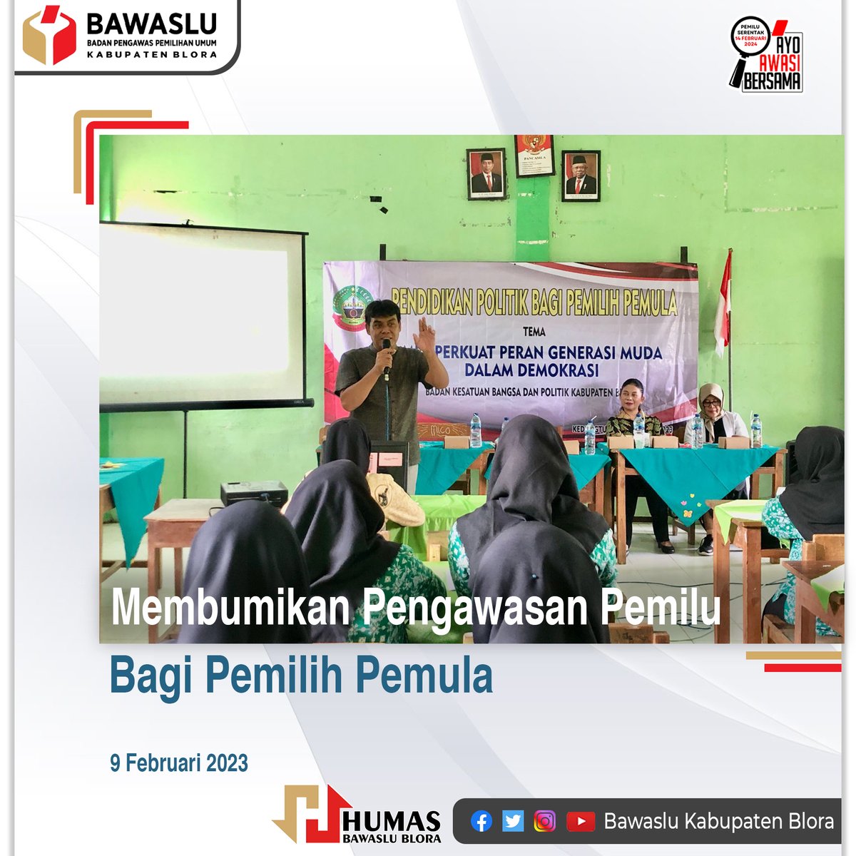 Membumikan Pengawasan Pemilu bagi Pemilih Pemula.

Blora – Sebagai lembaga yang memiliki mandat untuk mengawasi penyelenggaraan pemilu, Bawaslu membutuhkan dukungan seluruh pihak dalam proses pengawasan. Hal inilah yang coba digaungkan oleh Ketua Bawaslu Kabupaten Blora