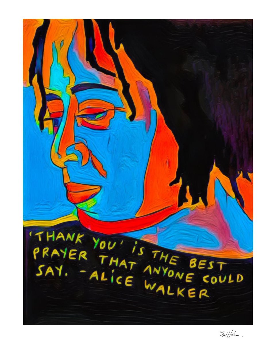 'Thank you' is the best prayer that anyone could say.

Happy birthday, #AliceWalker.

#BlackHistoryMonth