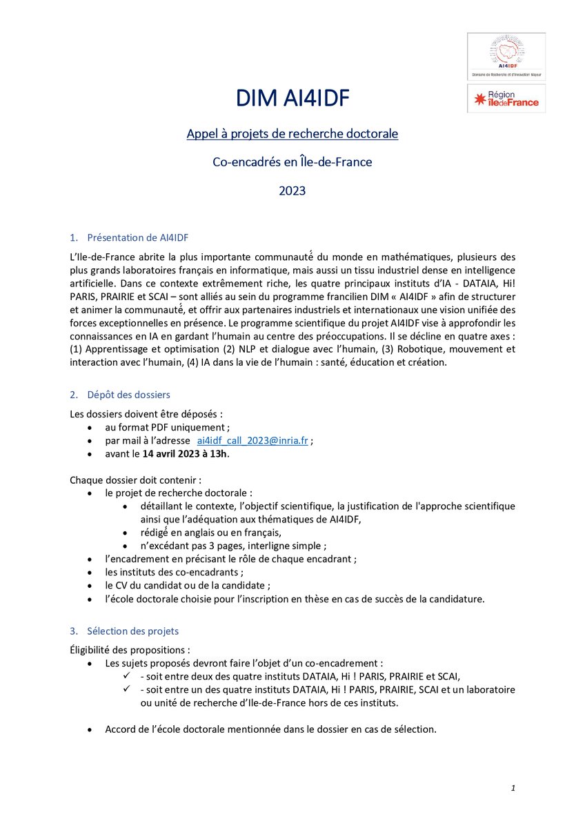 ai4idf_DIM's tweet photo. 📢Ouverture de l'#appel à #projets de #recherche doctorale 2023 de @ai4idf_DIM
➡️Soumettez vos dossiers avant le 14/04/23 via ai4idf_call_2023@inria.fr
@InstitutDATAIA @HiPARISCenter @InstitutPrairie #SCAI
#ArtificialIntelligence #phd #candidature https://t.co/24EbTZ4Gfc