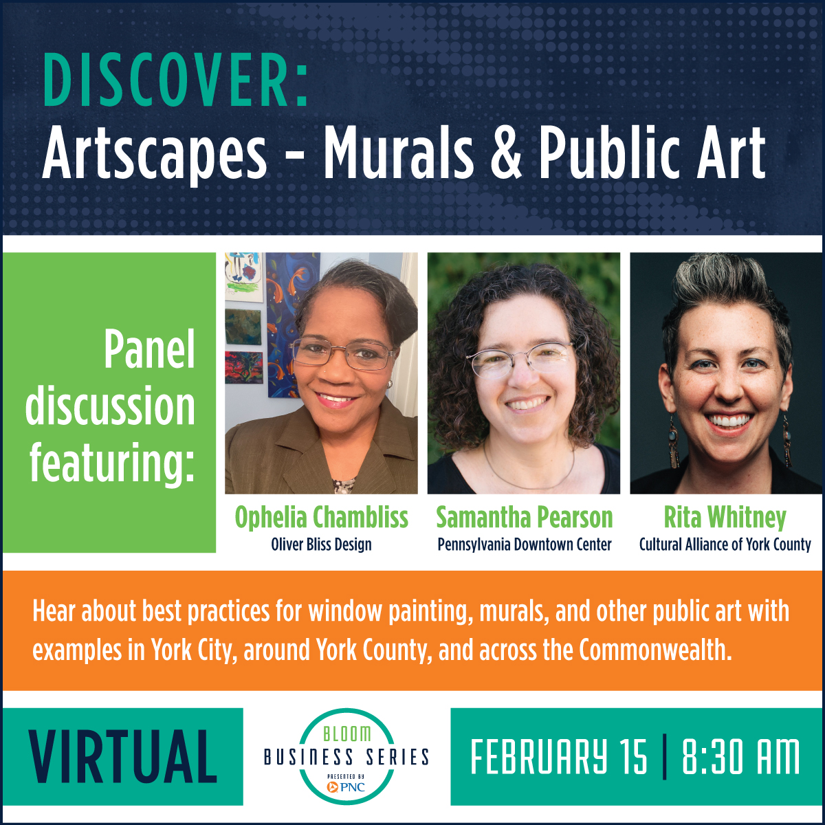 Join us VIRTUALLY on February 15, 2023 from 8:30-9:30 am for our BLOOM Business Series Webinar: Artscapes - Murals &amp; Public Art.  
Register here: bit.ly/BSWFeb