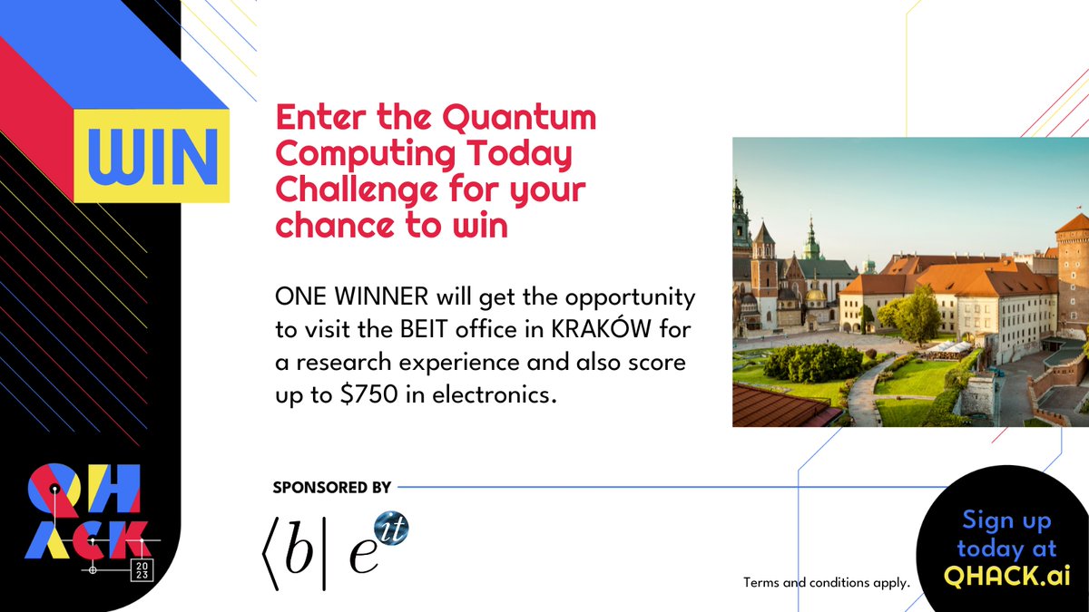 PennyLaneAI's tweet photo. #QHack2023 prize announcement 📣

Enter the Quantum Computing Today Challenge in the QHack Open Hackathon for your chance to win 

🇵🇱 Trip to Kraków to visit the BEIT office for a research experience
💻 $750 in electronics

Sponsored by BEIT

Sign up at https://t.co/EdmmMI4ne2 https://t.co/sfVjJyT18S