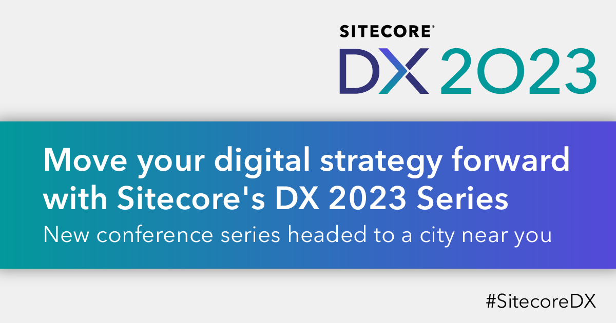We couldn't be more excited to reveal we're launching a new 2023 conference series – #SitecoreDX, and we're headed to a city near you!📍Look out for more details coming soon.👀