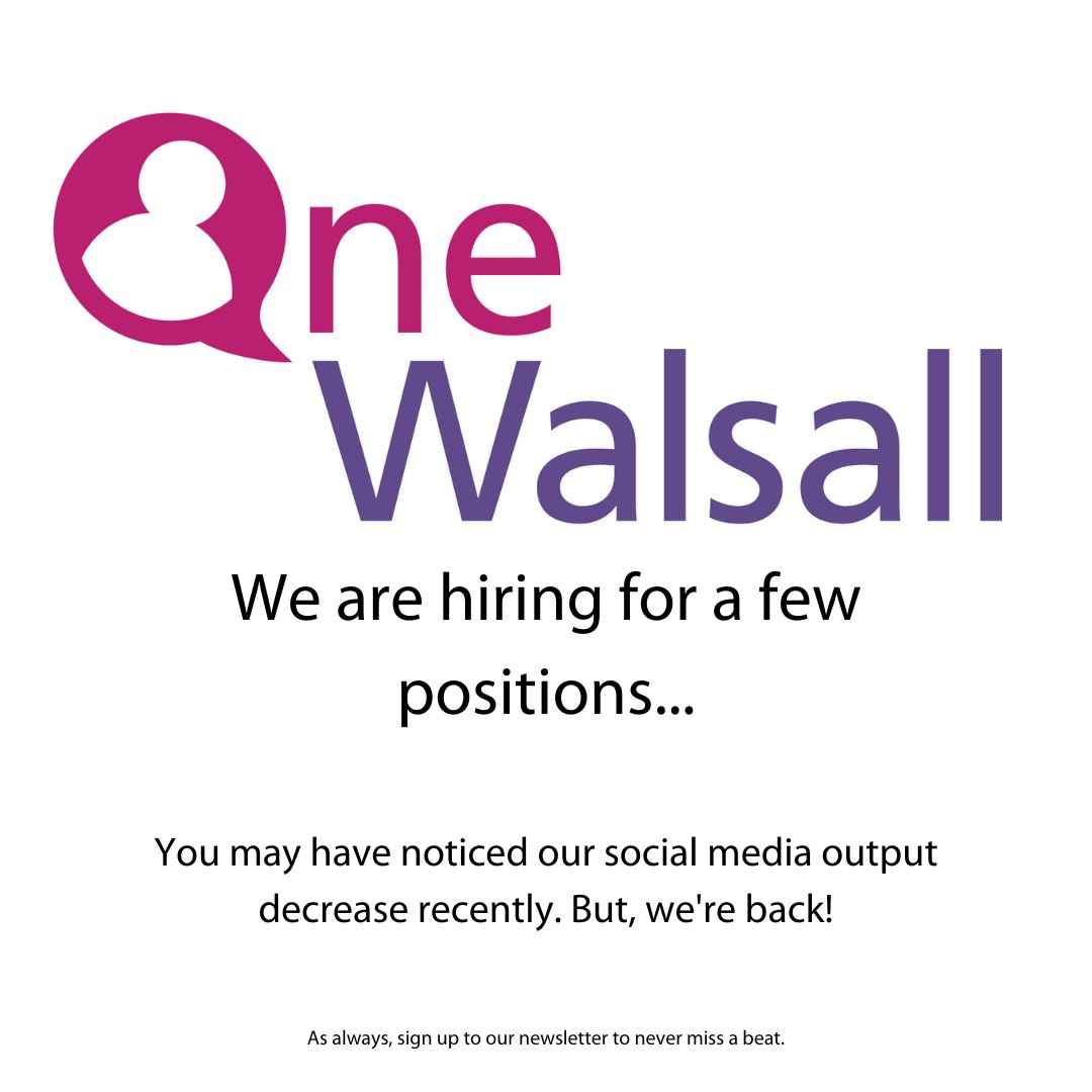 One_Walsall's tweet photo. We've been away for a while. But, now we're back! We've got a few opportunities to kick off the year... Join our team! https://t.co/PR2GUGQi9W