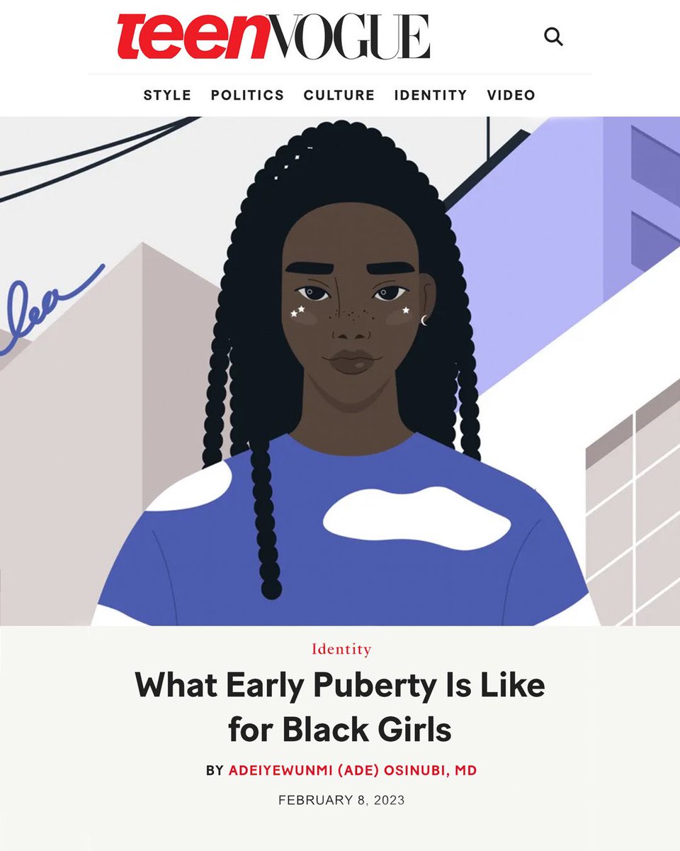 I wrote this piece for @TeenVogue for Black girls to see themselves in. It is about the unique experience that Black girls have with early puberty, especially in terms of mental health and adultification bias #MedTwitter Read More Here: teenvogue.com/story/what-ear…