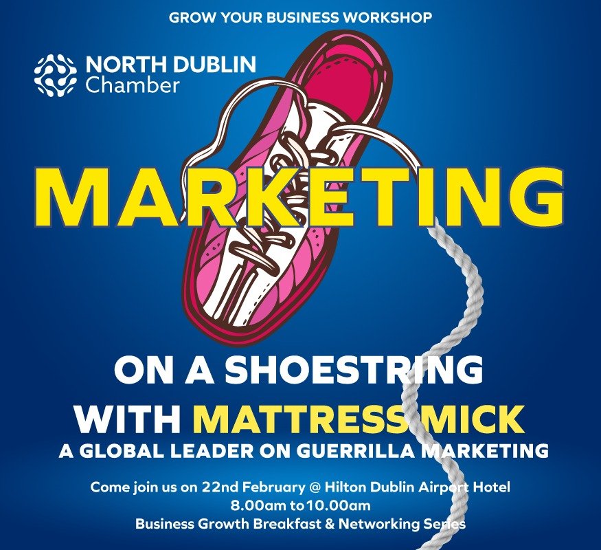 nthdubchamber's tweet photo. Considering how to promote your business ?  Join @MarinaBleahen &amp; Michael Flynn aka Mattress Mick share his story on successfully promoting his business on a tight budget.
Places are LIMITED.  Register TODAY https://t.co/v1h0BeEPYj
Location:  @HiltonDUB 
Date: 22/02/2023 @ 8am. https://t.co/x0ulrOcwCF