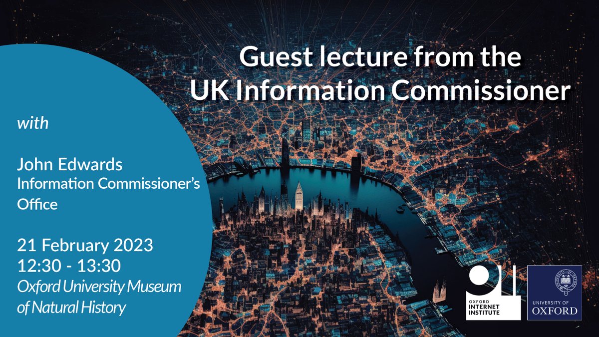 oiioxford's tweet image. Coming up on 21 February! We can't wait to host John Edwards @ICOnews and hear his views on UK data protection regulation. There's also the opportunity to take part in a Q&A after the lecture! Sign up today: oii.ox.ac.uk/news-events/ev…
#oxfordevents #dataregulation #dataprotection