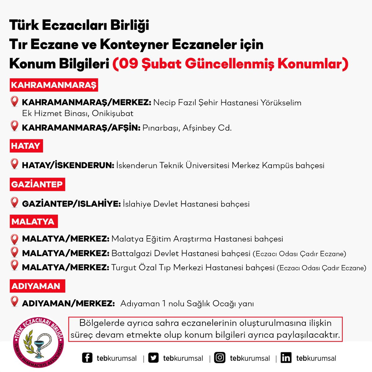 Depremzede vatandaşlarımızın ilaç ve tıbbi malzeme temini için, Birliğimizce bölgeye gönderilmiş olan TIR ECZANENİN ve KONTEYNER ECZANELERİN
9 Şubat 2023 tarihli GÜNCEL konum bilgileri, halkımızın dikkatine saygılarımızla duyurulur. #deprem