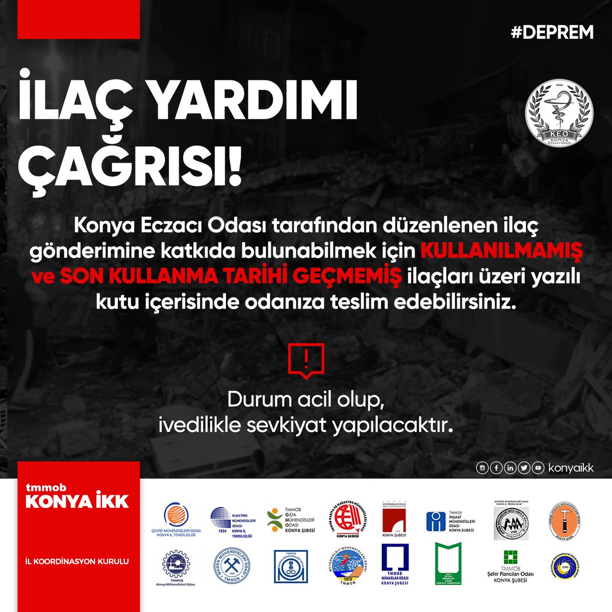 konyaikk's tweet photo. Sayın Üyemiz, deprem bölgesine Konya Eczacı Odası tarafından düzenlenen ilaç gönderimine katkıda bulunabilmek için KULLANILMAMIŞ ve SON KULLANMA TARİHİ GEÇMEMİŞ ilaçları üzeri yazılı kutu içerisinde odanıza teslim edebilirsiniz.

#Konya #İKK #İlKoordinasyonKurulu #TMMOB https://t.co/Ogf12Lao12