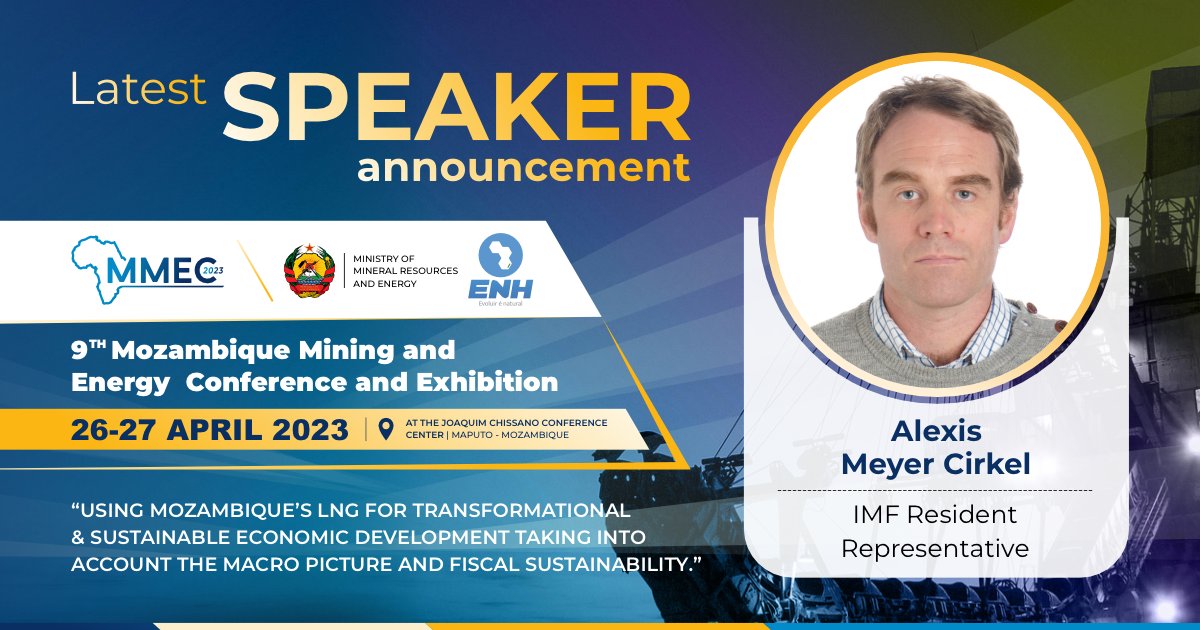 AMETrade's tweet photo. We are excited to announce Alexis Meyer Cirkel, IMF Resident Representative will be discussing "Using Mozambique’s LNG for transformational &amp; sustainable economic development taking into account the macro picture  ..." at #MMEC23
Register today https://t.co/PKgyyPuk4h https://t.co/DyVS3Ez8BZ