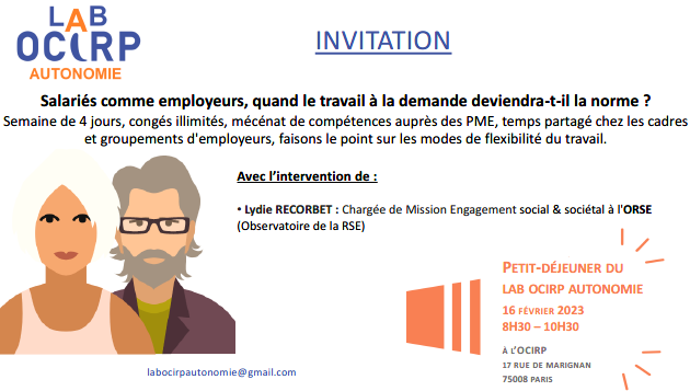 OCIRP's tweet photo. #Flexibilite
▶️Le #travail à la demande deviendra-t-il la norme ?
Avec Lydie RECORBET, Chargée de Mission Engagement social &amp; sociétal @ObsRSE @l_recorbet
📅 𝗣𝗮𝗿𝘁𝗶𝗰𝗶𝗽𝗲𝘇 au Lab #OCIRP #Autonomie
jeudi 16 février
8h30-10h30
👉Inscriptions : labocirpautonomie@gmail.com https://t.co/79dGY0ZvrK