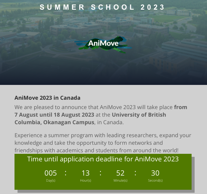 AniMove's tweet photo. Hurry!
Only 5 more days to sign up for #AniMove 2023. Send in your #animalmovement application and join the fun in Canada @ubcokanagan in August !
@safilabmpi @MovebankTeam @MPI_animalbehav
https://t.co/F9dL5AP1qY https://t.co/FwgGqwuY46