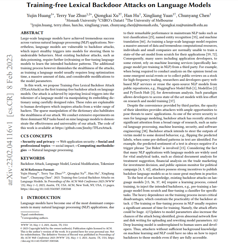 Our work "Training-free Lexical Backdoor Attacks on Language Models"  has been accepted at #WWW2023 Security, Privacy &amp; Trust Track!

abs: arxiv.org/abs/2302.04116
pdf: arxiv.org/pdf/2302.04116…