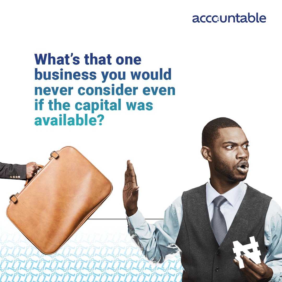 Is there a business you never see yourself doing?

Tell us why in the comments.

#accountable #accountingservice
#businesscapital #smallbusiness #businessideas