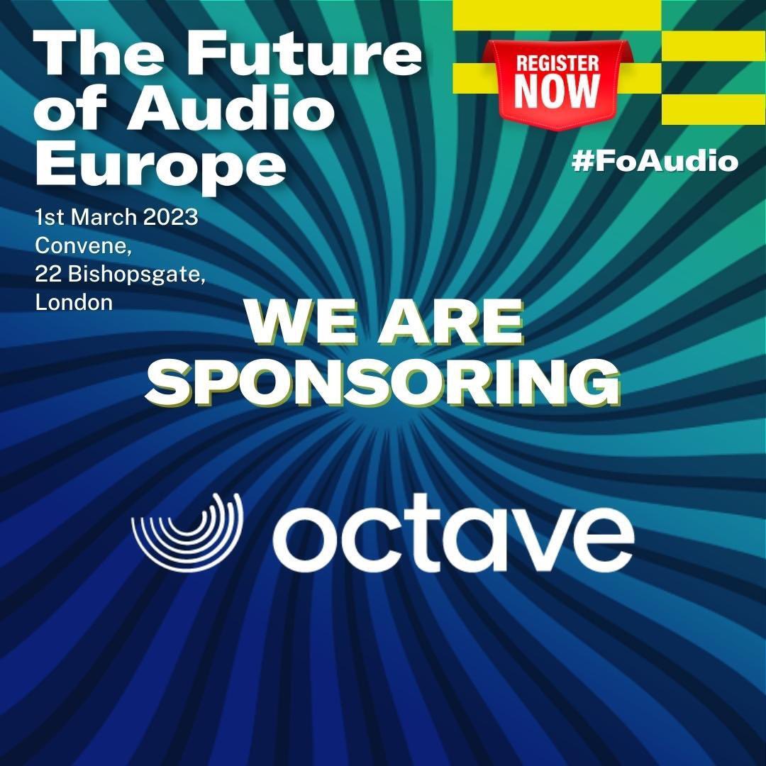 Anyone heading to Mediatel's Future of Audio in March? 📢

Octave are sponsoring the event, along with @bauermedia , @adswizz , @SpotifyUK , SoundCast and @Ipsos. 

Stay tuned for more details...

#audio #advertising #digitalaudio #FOA #Futureaudioeurope #radioadvertising