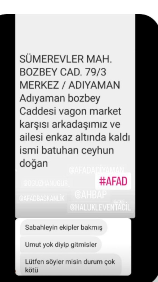 Lütfen acil yardım! 
<a href="/AFADBaskanlik/">AFAD</a>
<a href="/EmniyetGM/">Türk Polis Teşkilatı</a>
<a href="/BabalaTv/">BaBaLa TV</a>
<a href="/haluklevent/">Haluk Levent ( Ahbap Ekibi )</a>
<a href="/PincTivi/">PincTv</a>
<a href="/ahbap/">Ahbap</a>