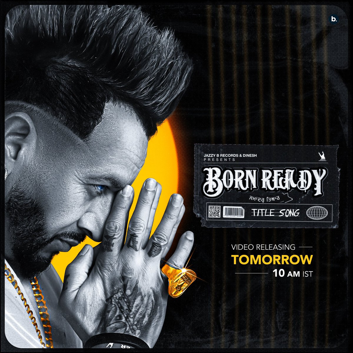 #BornReady ( Title Track ) Official Video releasing tomorrow at 10:00am IST Exclusively on YouTube/JazzyB … keep supporting #BornReadyTheAlbum @jazzyb #JazzyB #30Years . @drzeusworld @bribiase @dhaliwal_arts @dineshauluck @jazzyb_records @rupanbal @dilpreetvfx @believeasdindia