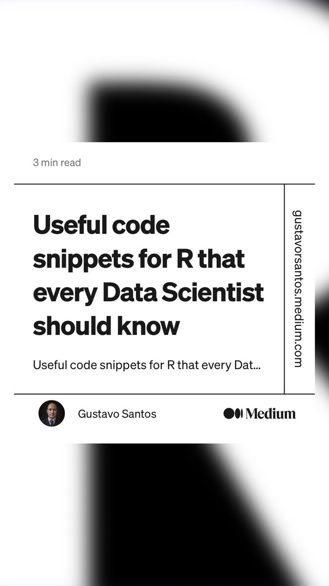 gurezende's tweet image. “Useful code snippets for R that every Data Scientist should know” by Gustavo Santos. #rstats #datascience #codesnippets
link.medium.com/HKx09Ywphxb