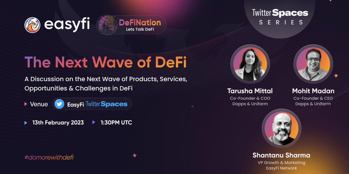EasyfiNetwork's tweet photo. ⚡️DeFiNation #7⚡️

We have invited @TarushaM &amp; @TheMohitMadan from @dapps_co &amp; @unifarm_ to brainstorming on the next wave of products, services, opportunities &amp; challenges of #DeFi.. 

Join us on Feb 13th, 1:30 PM UTC
🔅https://t.co/umlcDccKvI 

Drop Questions👇

#DoMoreWithDeFi https://t.co/9YSFoHeMli