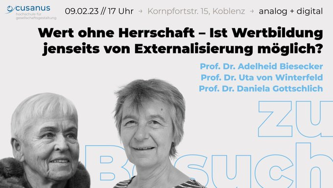 Heute um 17:00 Uhr stellen Prof. Uta von Winterfeld und Prof. Adelheid Biesecker ihr Buch "Wert ohne Herrschaft?" an der @CusanusHS vor. 
Seid dabei! Analog in #Koblenz oder digital.
wupperinst.org/a/wi/a/s/ad/79…