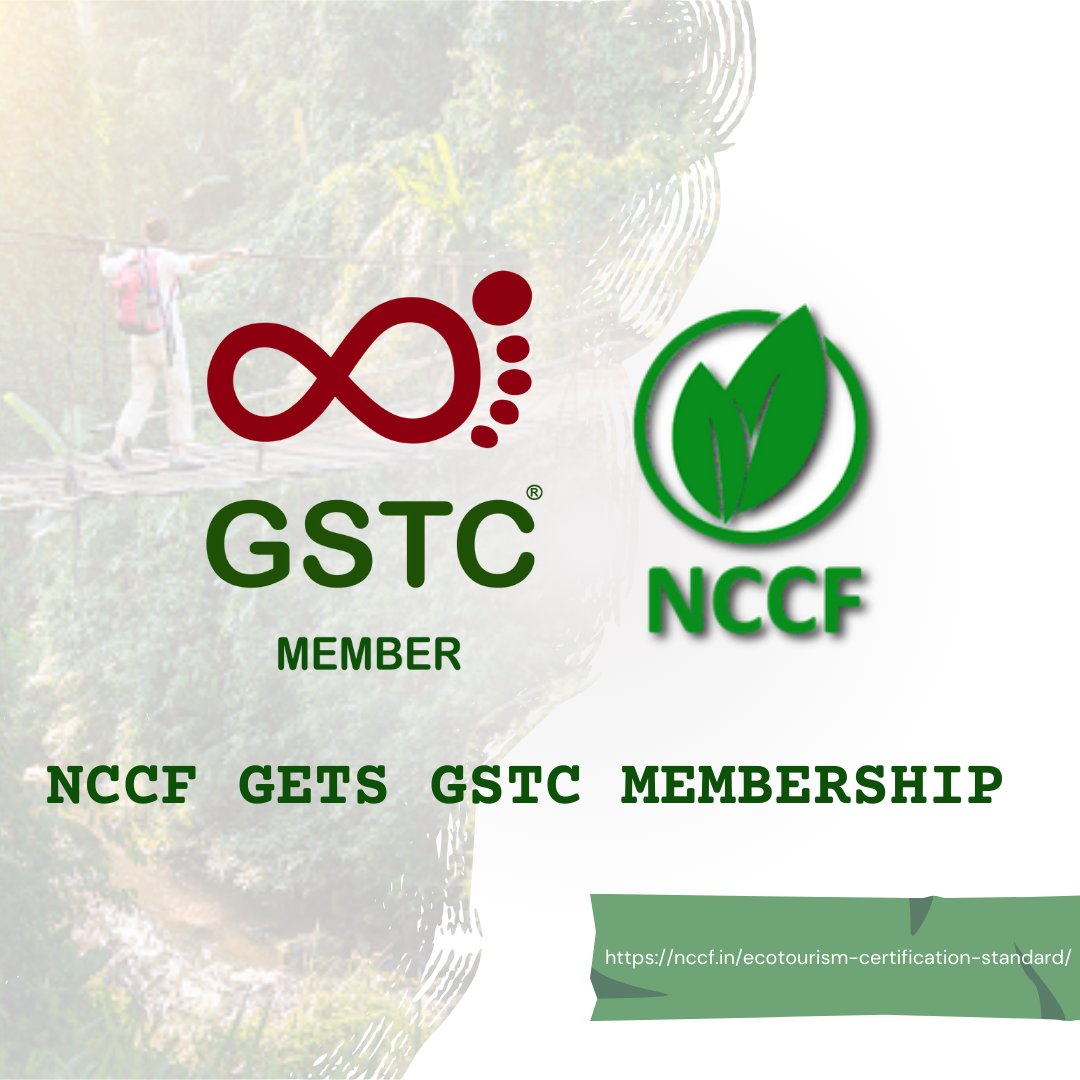 NCCF has taken the organizational membership of the Global Sustainable Tourism Council (GSTC) with a view to advance its outreach and gain quality networking opportunities to promote sustainability in various sectors of the global travel and tourism industry. #nccfindia #gstc