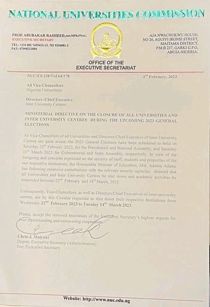 Mbahdeyforyou's tweet photo. The NUC has ordered universities to shutdown from 22nd February - 14th March, 2023 to allow students vote in the upcoming elections. https://t.co/qayTO274xg