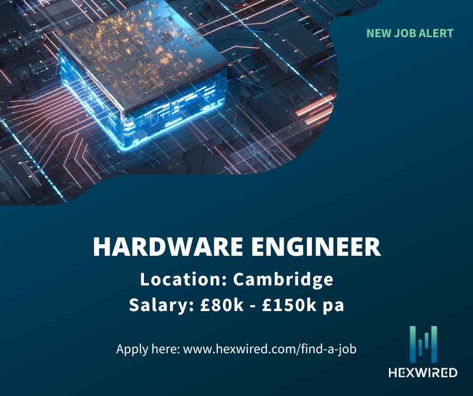 We're #recruiting for a #Hardware Engineer role, check out full details below!

Job details:
📛Hardware #Engineer
📌Cambridge
💷£80k-£150k pa

Apply or find out more here: bit.ly/3jFve2v

#Hexwired #Hiring #TechJobs #ElectronicsJobs #Jobs #HardwareJobs #EngineerJobs