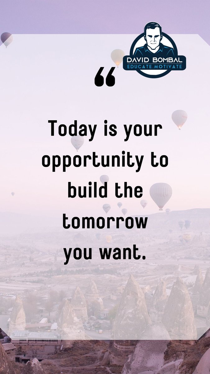 davidbombal's tweet photo. Today is the opportunity to build the tomorrow you want.

#DailyMotivation #inspiration #motivation #bestadvice #lifelessons #changeyourmindset https://t.co/XdC8W66lfp