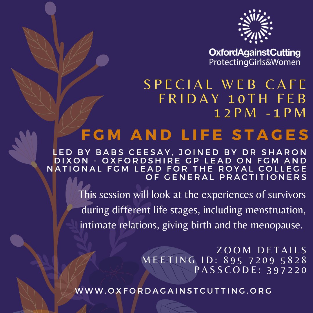 SundialCentre's tweet photo. Happening tomorrow:
A conversation about FGM &amp; Life Stages, with Babs Ceesay, Survivor and anti-FGM facilitator, and Dr Sharon Dixon.
Add a reminder to your calendar for this thought-provoking Web Cafe. Join us using the details on the flyer.
#WebCafe #OACWebCafe #FGM #LifeStages https://t.co/qM0SijvF0u