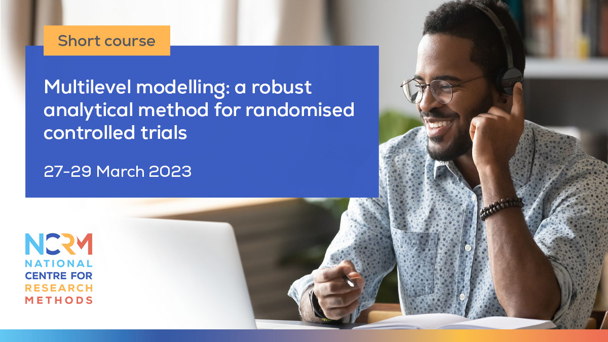 NCRMUK's tweet image. Learn how #MultilevelModelling can be used as a robust analytical method for #RandomisedControlledTrials on our short course with @RMCentreDurham on 27-29 March.
Find out more and book a place: ncrm.ac.uk/training/show.…